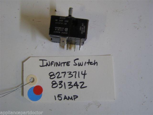 KENMORE STOVE 8273714 831342 INFINITE SWITCH 15 AMP USED PART KENMORE STOVE 8273714 831342 INFINITE SWITCH 15 AMP USED PART